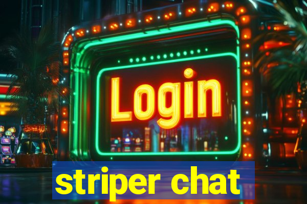 striper chat